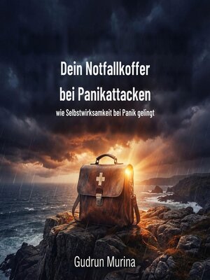 cover image of Dein Notfallkoffer bei Panikattacken
